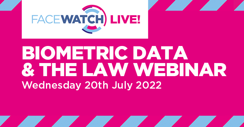 Webinar: Biometric data and the law