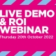 Live Demo & ROI Webinar